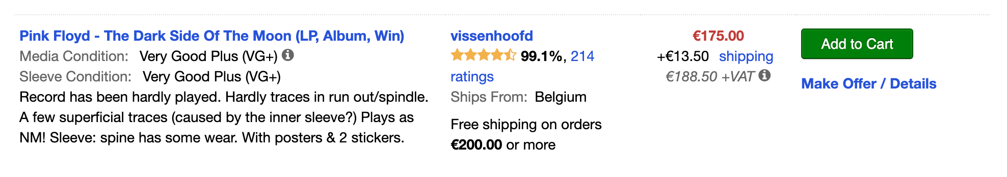A Marketplace listing. Media and sleeve grades, price, seller reputation, and shipping terms. Read all four before buying.